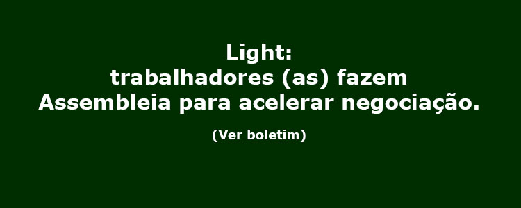 LIGHT: � mobilizar para avan�ar!