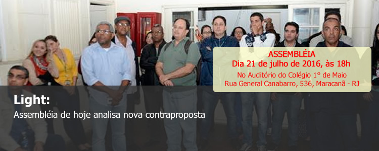 LIGHT: ASSEMBLEIA DE HOJE ANALISA NOVA CONTRAPROPOSTA